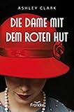 Die Dame mit dem roten Hut