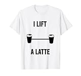 Lustiges Gymnastik-Hantel, zum Gewichtheben, für Kaffee und Pun T-Shirt