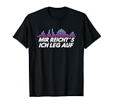 DJ mir reicht´s ich leg auf T-Shirt