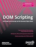 DOM Scripting: Web Design With Javascript and the Document Object Model