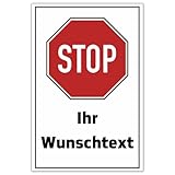 Aufkleber Stop Ihr Wunschtext personalisierbar 30cm x 20cm hergestellt aus...