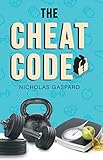 The Cheat Code: The most effective strategies to lose body fat and maintain a...