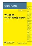 Wichtige Wirtschaftsgesetze (Textausgabe)