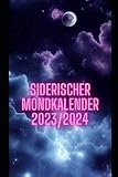 Siderischer Mondkalender 2023/2024