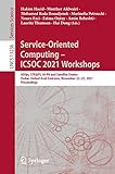 Service-Oriented Computing – ICSOC 2021 Workshops: AIOps, STRAPS, AI-PA and...