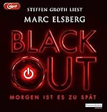 BLACKOUT -: Morgen ist es zu spät