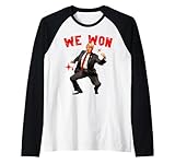 We Won Dancing Donald Trump Graphic Tee Raglan