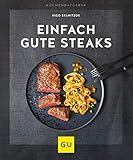 Einfach gute Steaks (GU Küchenratgeber)