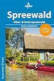 Kanu Kompakt Spreewald: 4 Kanutouren mit topografischen Wasserwanderkarten 1:25.000