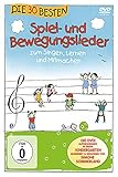 Die 30 besten Spiel- und Bewegungslieder - Die DVD - zum Singen, Lernen und Mitmachen