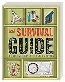 Survival-Guide: Dieses Buch könnte Ihr Leben retten. Alle wichtigen...