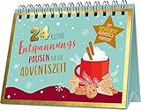 24 kleine Entspannungspausen für die Adventszeit: Der besondere Adventskalender