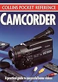 Camcorder (Collins Pocket Reference S.)