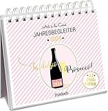 Postkartenkalender 2024: In dubio Prosecco: Wochenkalender zum Aufstellen, Tischkalender...