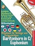 Baritonhorn in C/Euphonium Notenbuch für Anfänger und Fortgeschrittene: Die...