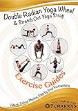 Yoga Wheel Exercise Guide- Using a Double Radian Yoga Wheels and Stretch out...