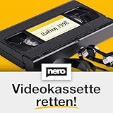 Nero Videokassette retten – ganz einfach ohne Vorkenntnisse | S-VHS | Hi8 | Super 8 |...