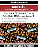 Music Notebook Bodhrán Take Note And Improve Your Level Keep Track Of The Music...