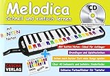 Melodica - schnell und einfach lernen: mit Playbacks per QR-Code zum Anhören und...