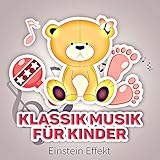 Klassik Musik für Kinder – Einstein Effekt mit Gitarre Musik für Babies