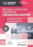 Réussir le concours d'entrée de l'Ecole du Louvre: Annales sujet + corrigé 2024