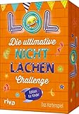 LOL – Die ultimative Nicht-lachen-Challenge – Edition für Kinder: Das...