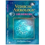 Vedische Astrologie Grundkurs