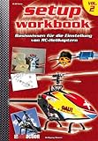 RC-Heli-Action Setup Workbook Volume 2 (RC-Heli-Action Workbooks)