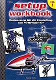 RC-Heli-Action Setup Workbook Volume 1 (RC-Heli-Action Workbooks)